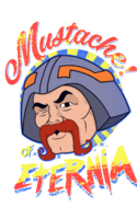 Mustache of Eternia.